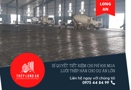 Bí quyết tiết kiệm chi phí khi mua lưới thép hàn cho dự án lớn