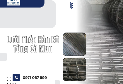 Lưới Thép Hàn Bê Tông Cà Mau