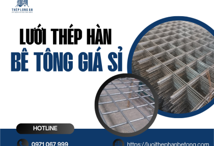 Lưới thép hàn bê tông Giá sỉ