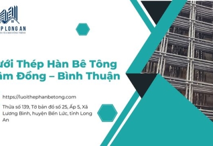 Lưới Thép Hàn Bê Tông Lâm Đồng – Bình Thuận