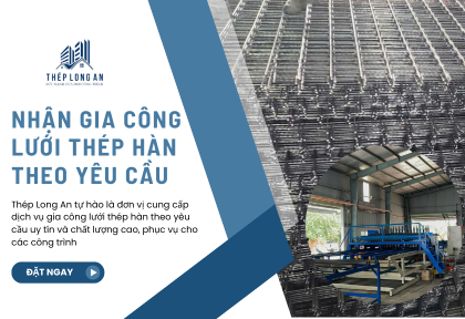 Nhận Gia Công Lưới Thép Hàn Theo Yêu Cầu