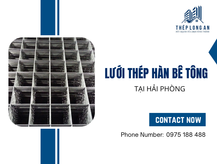 Lưới thép hàn bê tông tại Hải Phòng