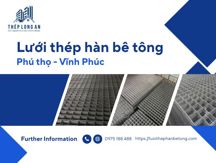 Lưới Thép Hàn Bê Tông Phú Thọ – Vĩnh Phúc